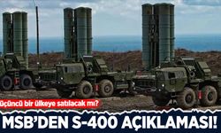 MSB’den S-400 açıklaması!