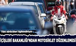 İçişleri Bakanlığından motosiklet kazalarına karşı yeni eylem planı