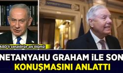 Netanyahu, Graham İle son konuşmasını anlattı!