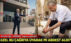 Kılıçdaroğlu'nun 'ARINMA' çağrısına ilk uyan Özgür Özel mi? Özel, ABDEST alırken görüntülendi!