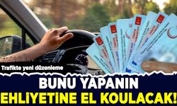 Trafikte yeni düzenleme! Bunu yapanın ehliyetine el konulacak