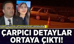 Tuana Elif Torun’un ölümüne ilişkin soruşturma tamamlandı
