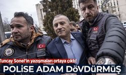 Tuncay Sonel'in yazışmaları ortaya çıktı! Polise adam dövdürüp, telefonuna takip programı yükletmiş