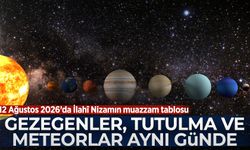 12 Ağustos'ta 6 gezegen hizalanacak, Güneş Tutulacak ve meteor yağmuru olacak...