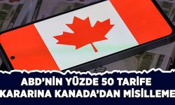 ABD’nin yüzde 50 tarife kararına Kanada’dan misilleme