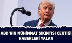 Trump: ABD'nin mühimmat sıkıntısı çektiği haberleri yalan