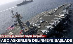 Dev uçak gemisinde büyük kargaşa: ABD askerleri delirmeye başladı!