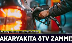 Akaryakıta ÖTV zammı! İşte pompaya yansıyacak rakamlar