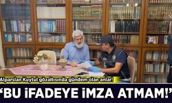Alparslan Kuytul gözaltısında gündem olan anlar: 'Bu ifadeye imza atmam!'