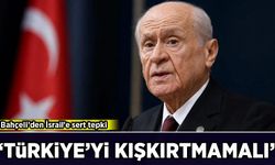 Bahçeli'den İsrail'e sert tepki: 'Türkiye'yi kışkırtmamalı'