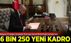 Başkan Erdoğan imzaladı! Emniyet Genel Müdürlüğü'nde 6 bin 250 yeni kadro açıldı