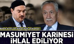 Bülent Arınç’tan Alihan Kuriş açıklaması: Masumiyet karinesi ihlal ediliyor