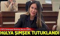 CHP'li Sultangazi Belediye Meclis üyesi Hülya Şimşek tutuklandı