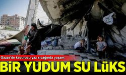 Gazze'de kavurucu yaz sıcağında yaşam: Bir yudum su dahi bulmak lüks