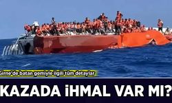 Girne’de batan gemiyle ilgili tüm detaylar: Kazada ihmal var mı?