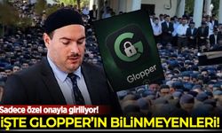 Sadece özel onayla giriliyor! İşte Glopper'ın bilinmeyenleri