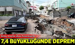 Kolombiya'da 7.4 büyüklüğünde deprem