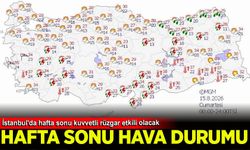 İstanbul'da hafta sonu kuvvetli rüzgar etkili olacak