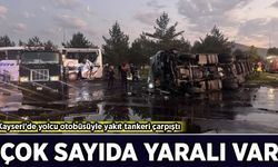 Kayseri'de yolcu otobüsüyle yakıt tankeri çarpıştı: Çok sayıda yaralı var!