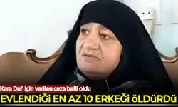Evlendiği en az 10 erkeği öldürdü! 'Kara Dul' için verilen ceza belli oldu