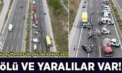 Kuzey Marmara Otoyolu'nda korkunç kaza: Ölü ve yaralılar var
