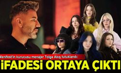 Manifest'in kurucusu menajer Tolga Akış tutuklandı: İfadesi ortaya çıktı