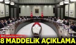 MGK toplantısı sonrası 8 maddelik açıklama