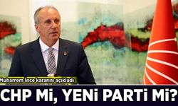 Muharrem İnce kararını açıkladı: CHP'de mi kalacak, Yeni Parti'ye mi geçecek?