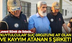 'Kuytulcular' Suç Örgütü'ne ait olan ve kayyım atanan 5 şirket