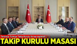 Terörsüz Türkiye Takip Kurulu ilk kez toplandı