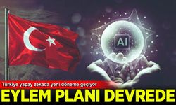 Yapay Zeka Eylem Planı Devrede