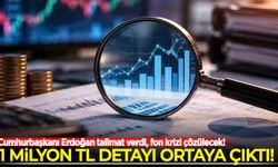 Erdoğan talimat verdi, fon krizi çözülecek! '1 milyon TL' detayı ortaya çıktı
