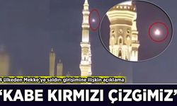 4 ülkeden Mekke'ye saldırı girişimine ilişkin açıklama: 'Kabe kırmızı çizgimiz'