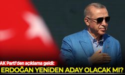AK Parti'den açıklama geldi: Erdoğan yeniden aday olacak mı?