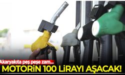 Akaryakıta bir büyük zam daha! Fiyat 100 lirayı aşacak