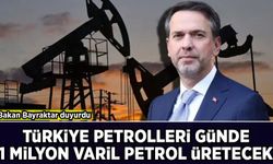 Bakan Bayraktar duyurdu: Türkiye Petrolleri günde 1 milyon varil petrol ve doğalgaz üretecek