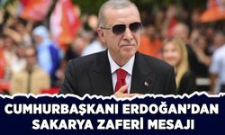Cumhurbaşkanı Erdoğan'dan Sakarya Zaferi mesajı