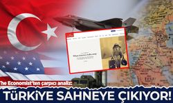 The Economist'ten çarpıcı analiz: ABD geri çekiliyor Türkiye sahneye çıkıyor