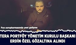 Tera Portföy Yönetim Kurulu Başkanı Erdin Özel gözaltında