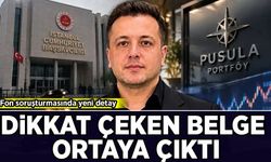 Fon soruşturmasında flaş detay: Dikkat çeken belge ortaya çıktı!