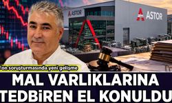 Fon soruşturması yeni gelişme: Astor Enerji sahibi Feridun Geçgel'in mal varlığına el konuldu