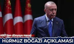 ABD'den dünyaya mesaj: Erdoğan'dan Hürmüz Boğazı açıklaması