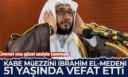 Kabe Müezzini İbrahim El-Medeni 51 yaşında vefat etti!
