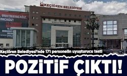 Keçiören Belediyesi’nde 171 personelin uyuşturucu testi pozitif çıktı