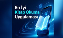 En İyi Kitap Okuma Uygulaması: 5 Farklı Seçenek