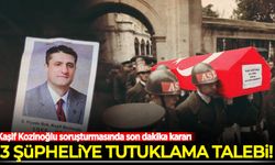 Kaşif Kozinoğlu soruşturmasında son dakika kararı