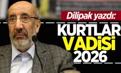 Dilipak yazdı: Kurtlar Vadisi 2026