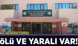 MKE fabrikasında iş kazası: Ölü ve yaralılar var
