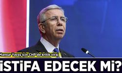 Mansur Yavaş için CHP’de kritik viraj: İstifa edecek mi?