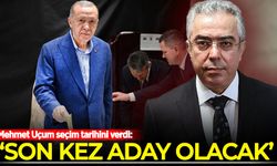 Mehmet Uçum seçim tarihini verdi: Cumhurbaşkanımız son kez aday olacak